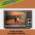 arkadaşa saygı