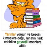 yarınlar gayretli insanlara aittir