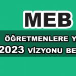 öğretmene 2023 vizyonuİ