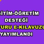 EĞİTİM-ÖĞRETİM DESTEĞİ BAŞVURU KILAVUZU