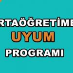 ORTAÖĞRETİME UYUM PROGRAMI