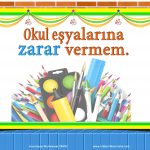 okul eşyalarına zarar vermem