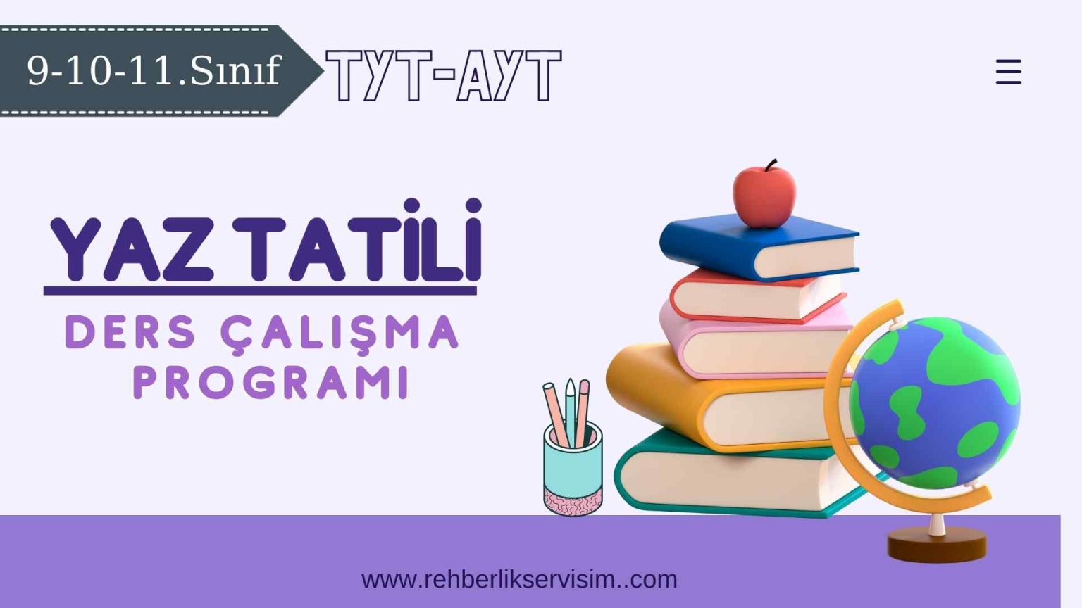 2024 Yaz Tatili Ders Çalışma Programı (10-11-12-TYT-AYT) | REHBERLİK ...